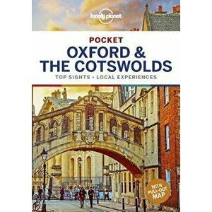 Lonely Planet Pocket Oxford & the Cotswolds, Paperback - Lonely Planet imagine