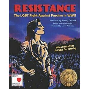 Resistance: The Lgbt Fight Against Fascism in WWII, Paperback - Diane Kanzler imagine
