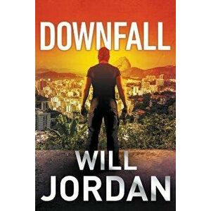 Downfall, Paperback - Will Jordan imagine