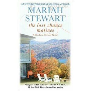 The Last Chance Matinee: A Book Club Recommendation! - Mariah Stewart imagine