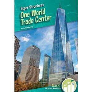 One World Trade Center - Julie Murray imagine
