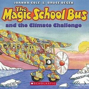 The Magic School Bus and the Climate Challenge - Audio - Joanna Cole imagine