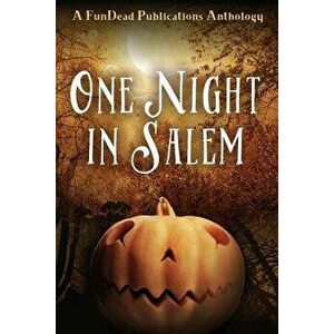 One Night in Salem, Paperback - Amber Newberry imagine