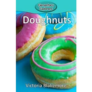 Doughnuts, Paperback - Victoria Blakemore imagine