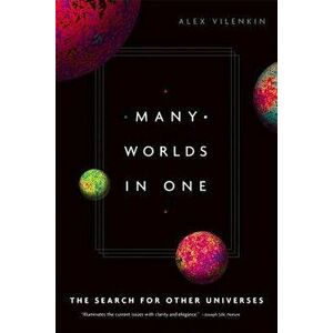 Many Worlds in One, Paperback - Alex Vilenkin imagine