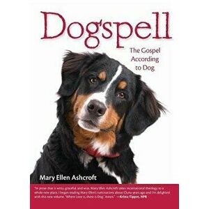 Dogspell, Paperback - Ashcroft Mary Ellen imagine