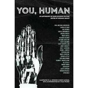You, Human: An Anthology of Dark Science Fiction - Stephen King imagine