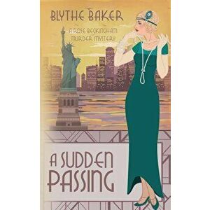 A Sudden Passing - Blythe Baker imagine