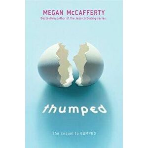Thumped, Paperback - Megan McCafferty imagine