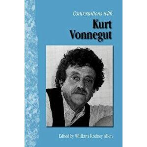 Conversations with Kurt Vonnegut - William R. Allen imagine