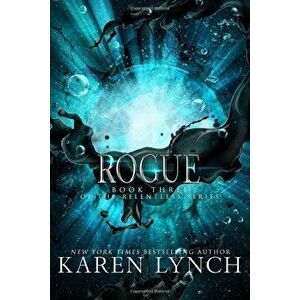 Rogue, Paperback - Karen Lynch imagine