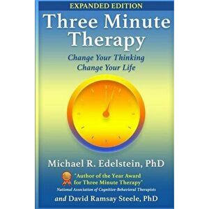 Three Minute Therapy, Paperback - Ph. D. Michael Edelstein imagine