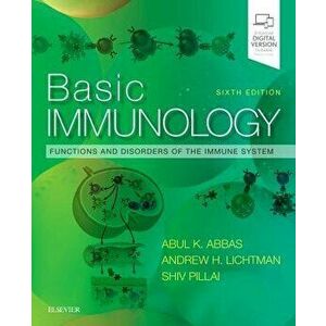 Basic Immunology: Functions and Disorders of the Immune System, Paperback - Abul K. Abbas imagine