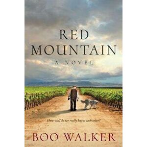 Red Mountain, Paperback - Boo Walker imagine