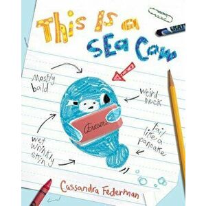 This Is a Sea Cow, Hardcover - Cassandra Federman imagine