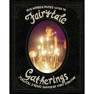FairytaleGatherings, Paperback - The Wondersmith imagine