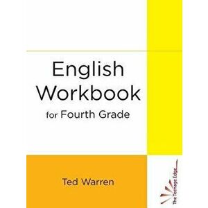 English Workbook for Fourth Grade, Paperback - Ted Warren imagine