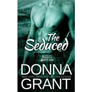 The Seduced, Paperback - Donna Grant imagine