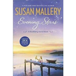 Evening Stars, Paperback - Susan Mallery imagine