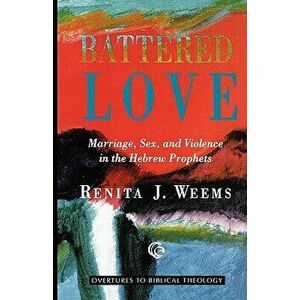 Battered Love, Paperback - Renita Weems imagine