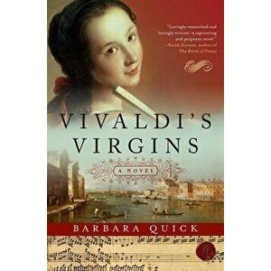 Vivaldi's Virgins, Paperback - Barbara Quick imagine