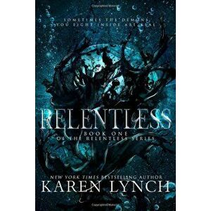 Relentless, Paperback - Karen Lynch imagine
