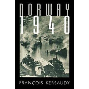 Norway 1940, Paperback - Francois Kersaudy imagine