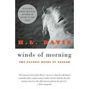 Winds Morning PB, Paperback - H. L. Davis imagine