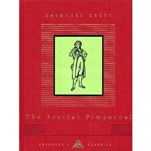The Scarlet Pimpernel, Hardcover - Orczy imagine