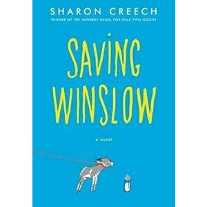 Saving Winslow - Sharon Creech imagine