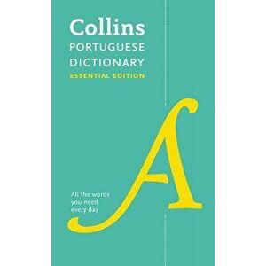 Collins Portuguese Dictionary: Essential Edition, Paperback - Collins Dictionaries imagine