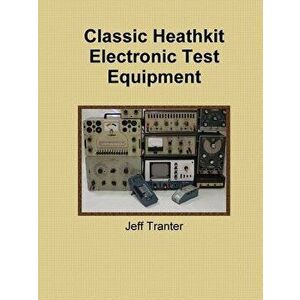 Classic Heathkit Electronic Test Equipment - Jeff Tranter imagine