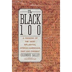 The Black 100 - Columbus Salley imagine