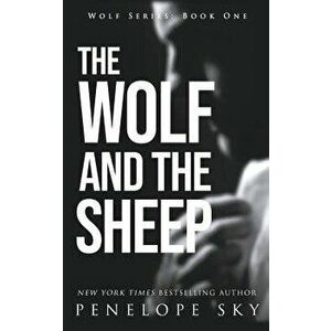 The Wolf and the Sheep, Paperback - Penelope Sky imagine