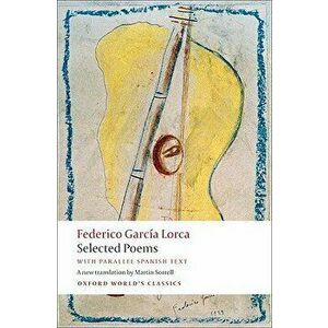 Selected Poems, Paperback - Federico Garcia Lorca imagine