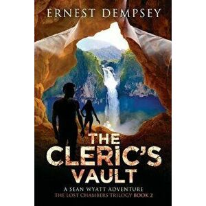 The Cleric's Vault, Paperback - Ernest Dempsey imagine