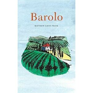 Barolo, Paperback - Matthew Gavin Frank imagine