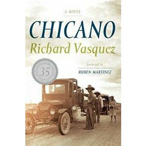Chicano, Paperback - Richard Vasquez imagine