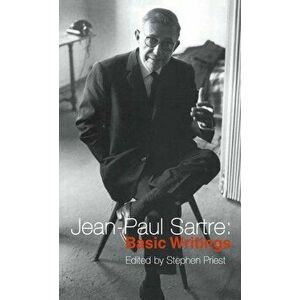 Jean-Paul Sartre: Basic Writings, Paperback - Jean-Paul Sartre imagine
