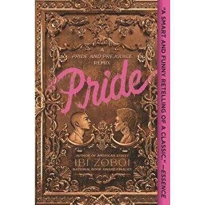 Pride, Paperback - Ibi Zoboi imagine