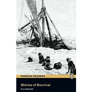 Level 3: Stories of Survival, Paperback - Pearson Education Elt imagine