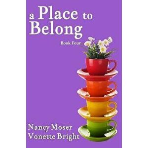 A Place to Belong - Vonette Z. Bright imagine