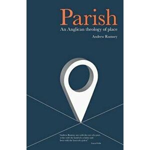 Parish, Paperback - Andrew Rumsey imagine