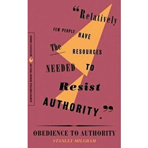 Obedience to Authority: An Experimental View, Paperback - Stanley Milgram imagine