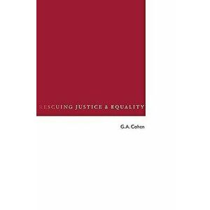Rescuing Justice and Equality - G. A. Cohen imagine