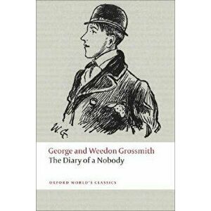 The Diary of a Nobody, Paperback - George and Weedon Grossmith imagine