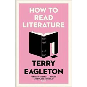 How to Read Literature, Paperback - Terry Eagleton imagine