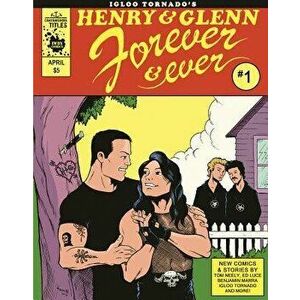 Henry and Glenn Forever and Ever, Paperback - Tom Neely imagine