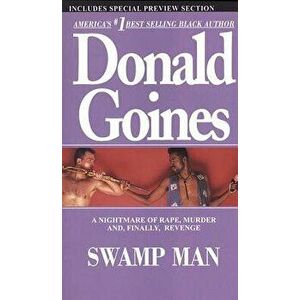 Swamp Man - Donald Goines imagine
