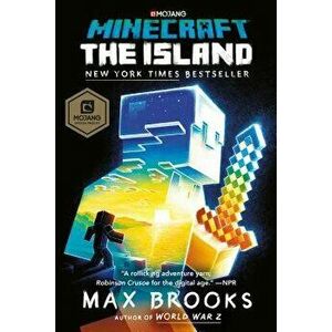 Minecraft: The Island: An Official Minecraft Novel, Paperback - Max Brooks imagine